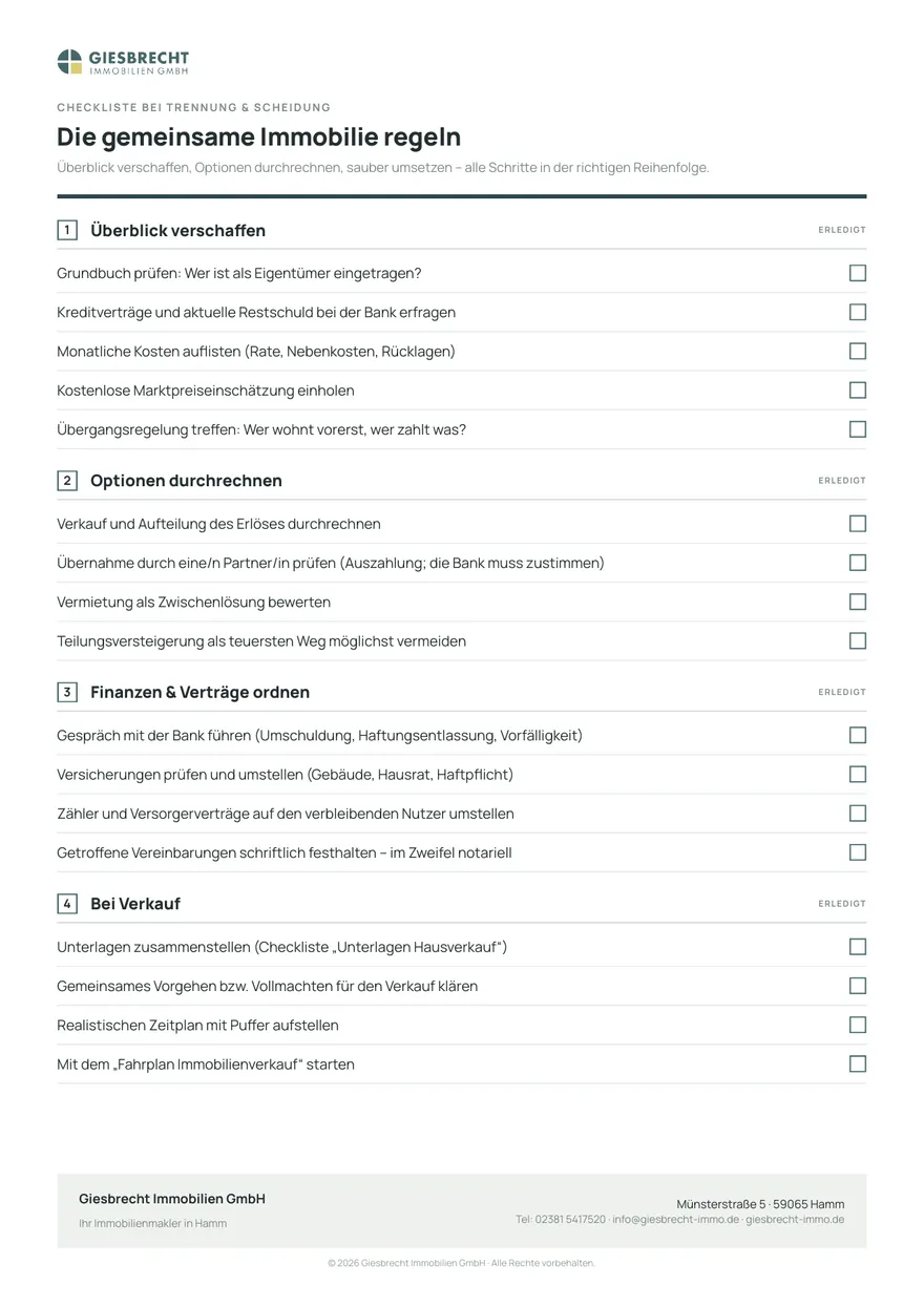Checkliste gemeinsame Immobilie bei Trennung und Scheidung zum Abhaken: Grundbuch prüfen, Darlehensstand erfragen, Marktwert ermitteln, Optionen von Verkauf bis Übernahme durchrechnen.